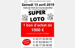 SUPER LOTO de l'OCS - samedi 13 avril 2019 - salle de l'Edit à Courseulles 